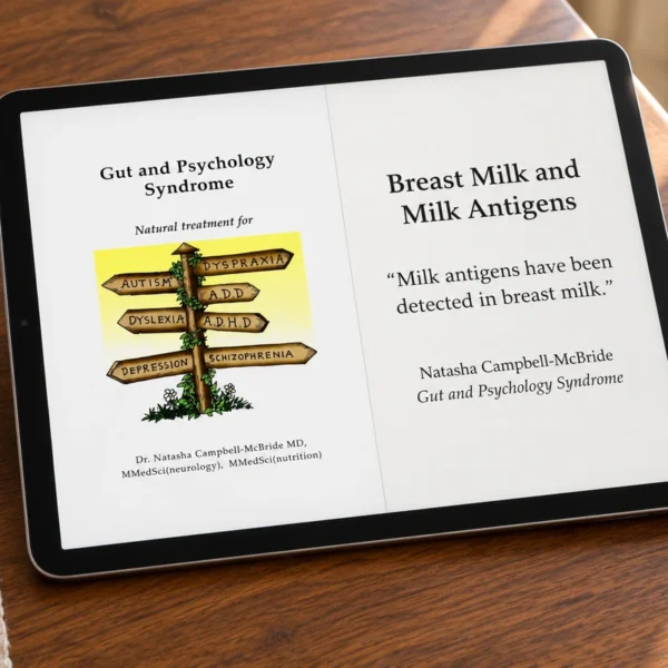 Tablet displaying the Gut and Psychology Syndrome title page and an attributed excerpt about milk antigens in breast milk.
